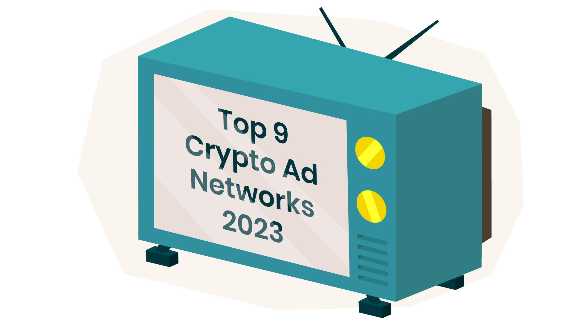 Top 9 Crypto Ad Networks & Agencies Worldwide